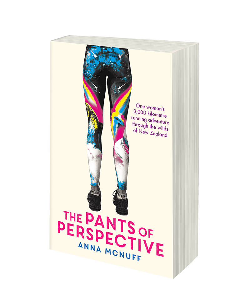 The Pants of Perspective (Paperback): One woman's 3,000 kilometre running adventure through the wilds of New Zealand