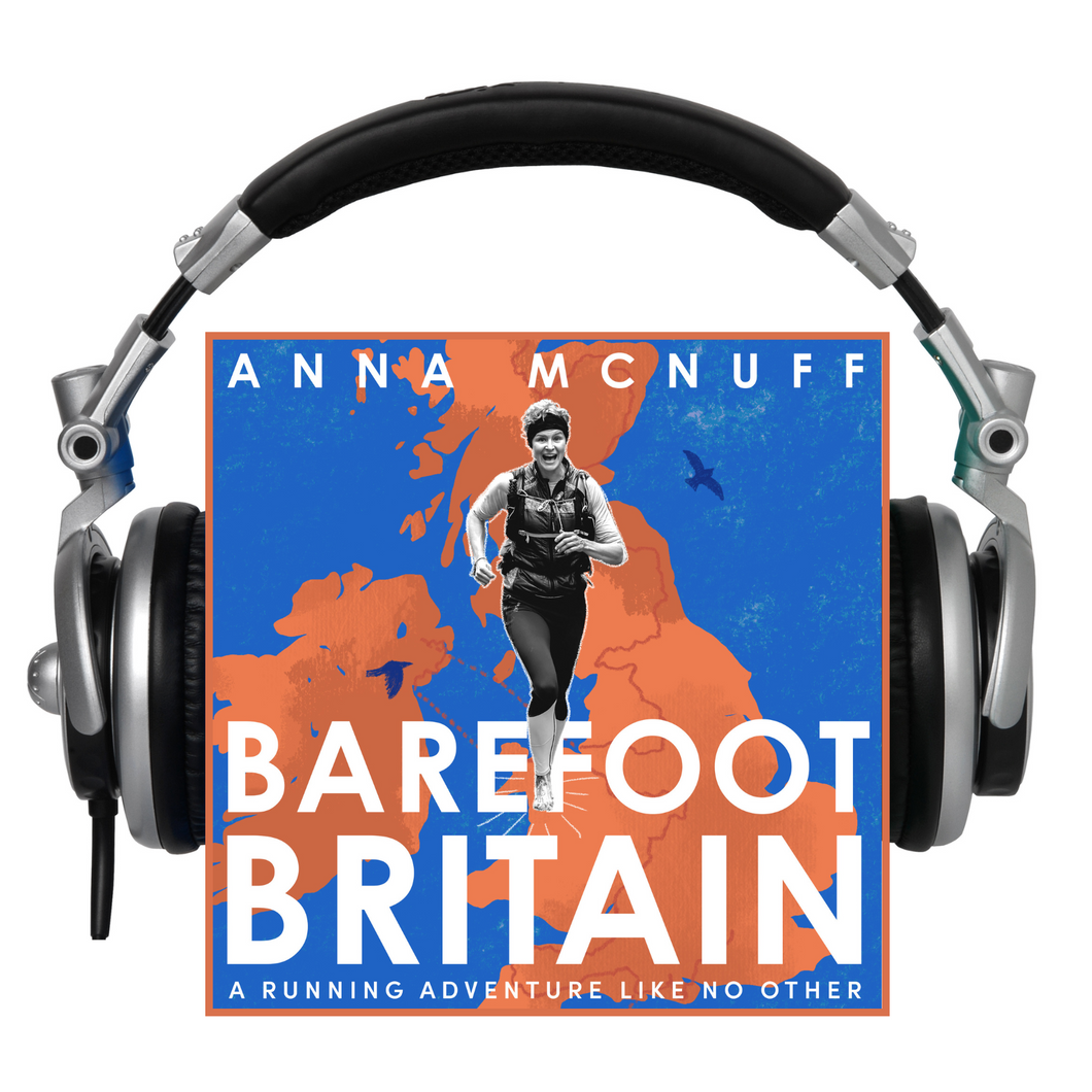 Barefoot Britain (Audiobook): A Running Adventure Like No Other